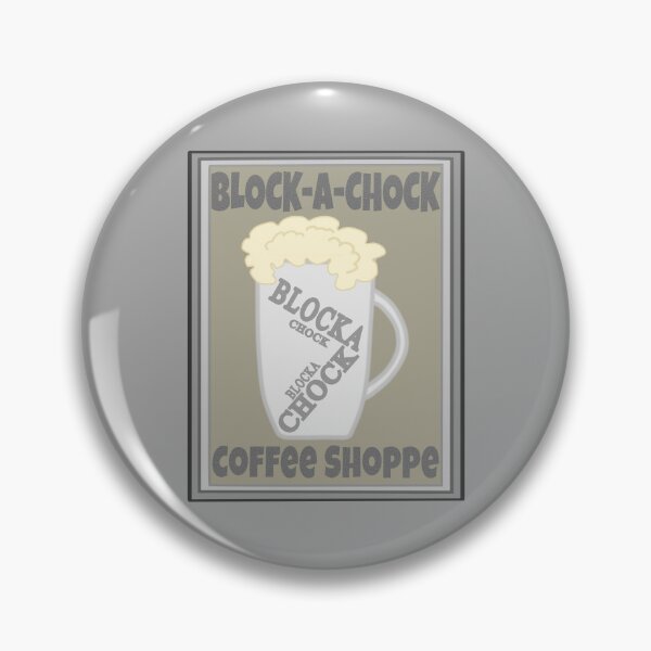Item preview, Block A Chock Coffee Shoppe designed and sold by Odd-Squared.