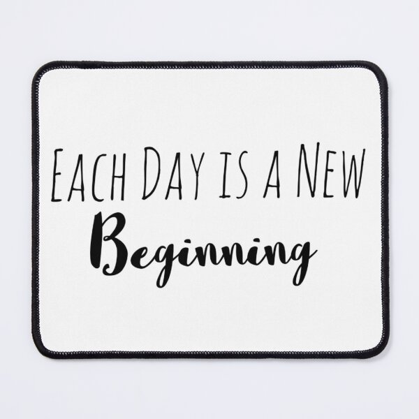 Item preview, Each Day is a New Beginning – Renewal Affirmation designed and sold by Camila Ardila.