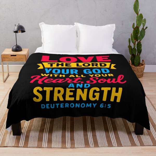 Item preview, Deuteronomy 6:5 Love the LORD your God designed and sold by plushism.