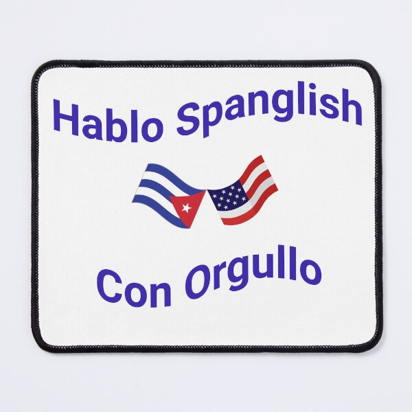 Item preview, Hablo Spanglish Con Orgullo (Cuba) designed and sold by Caris Clothing.