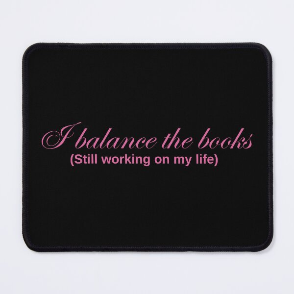 Item preview, I Balance the Books Still Working on My Life Funny Accountant T-Shirt CPA Humor Gift designed and sold by BananaPrint.