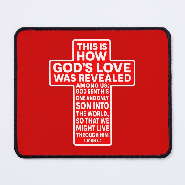 Item preview, 1 John 4:9 God sent His one and only Son into the world designed and sold by plushism.