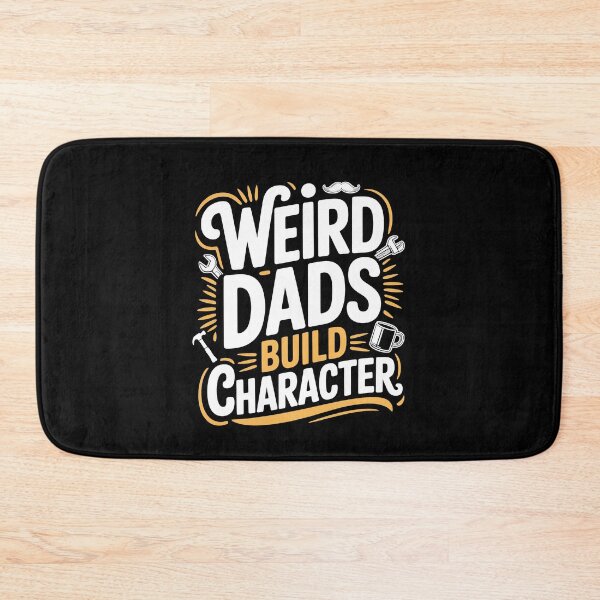 Item preview, Weird Dads Build Character Funny Father's Day Gift for the Unique Dad designed and sold by Say It With Ink.