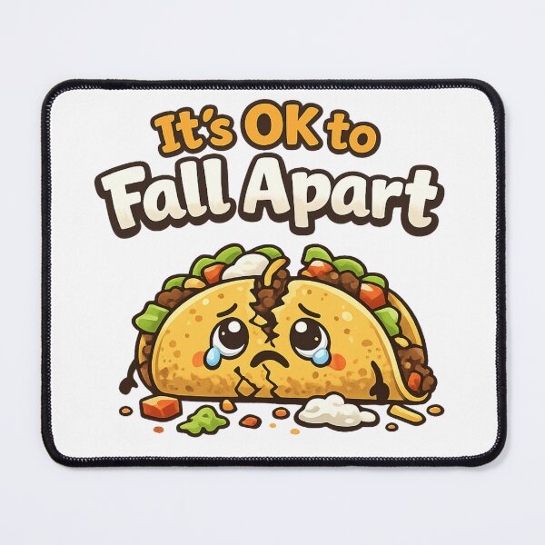 Item preview, It's Ok to Fall Apart Taco Funny Falling Apart Taco Retro Food Meme Tee designed and sold by Zbixu.