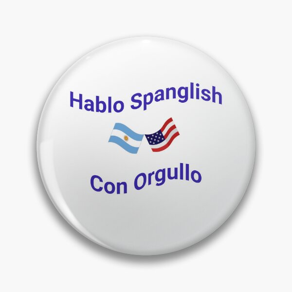 Item preview, Hablo Spanglish Con Orgullo (Argentina) designed and sold by Caris Clothing.