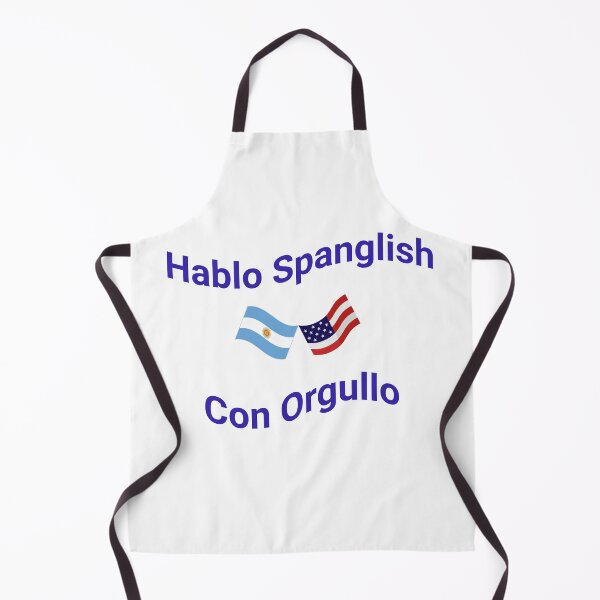 Item preview, Hablo Spanglish Con Orgullo (Argentina) designed and sold by Caris Clothing.