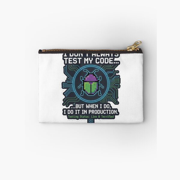 Item preview, Funny Programmer Gift I Don't Always Test My Code  But When I Do I Do It In Production Developer Humor Shirt designed and sold by Dev Mode.