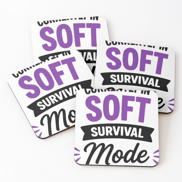 Item preview, Currently In Soft Survival Mode Cozy Burnout Humor designed and sold by Magmashup.