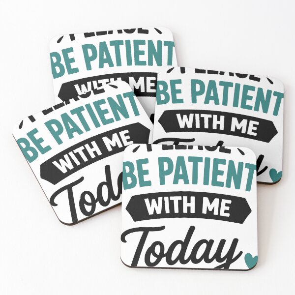Item preview, Please Be Patient With Me Today Soft Introvert Quote designed and sold by Gift Phrase Studio.