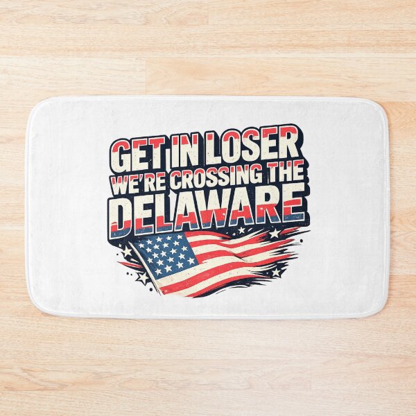 Item preview, Get in Loser We're Crossing The Delaware designed and sold by Naitsebas.