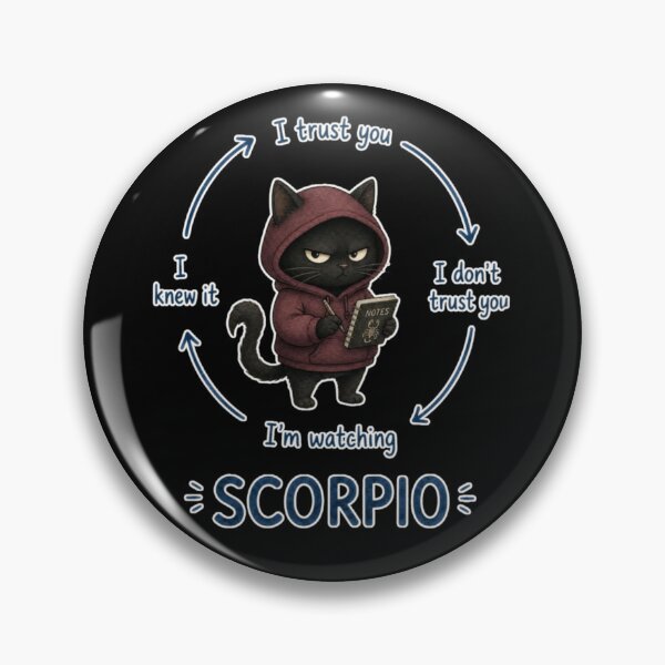 Item preview, Scorpio Trust Issues Cat Cute Zodiac Meme Art designed and sold by AMS.