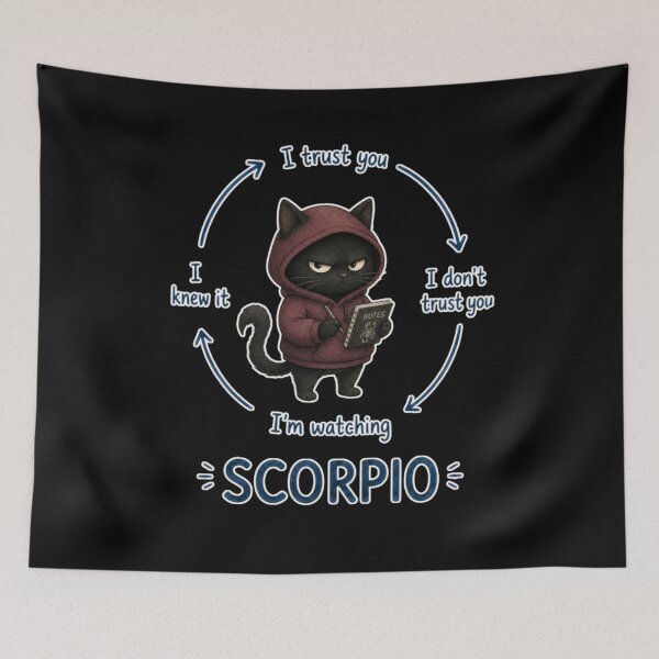 Item preview, Scorpio Trust Issues Cat Cute Zodiac Meme Art designed and sold by AMS.