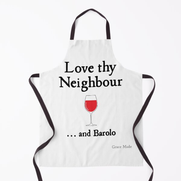 Item preview, Love Thy Neighbour... and Barolo designed and sold by GraceMadeArt.