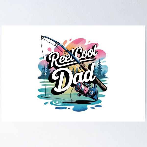 Item preview, Reel Cool Dad Fishing Graphic Art designed and sold by ShopVelona.