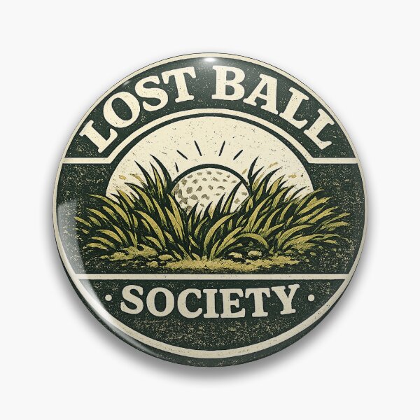 Item preview, Lost Ball Society Golf Badge designed and sold by EastEndTownie.