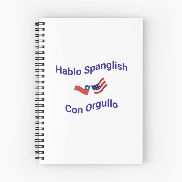 Item preview, Hablo Spanglish Con Orgullo (Chile) designed and sold by Caris Clothing.