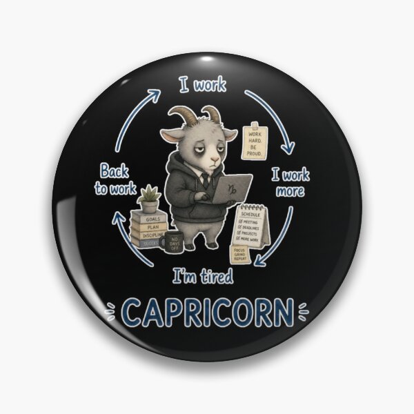 Item preview, Capricorn Workaholic Hustle Cycle Cute Goat Zodiac Meme Art designed and sold by AMS.