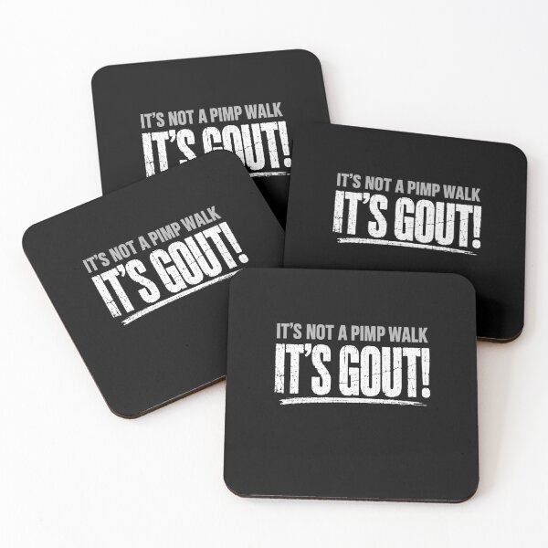 Item preview, It's Not A Pimp Walk It's Gout! Gout Sufferer Pain Humor designed and sold by FormalDehyena.