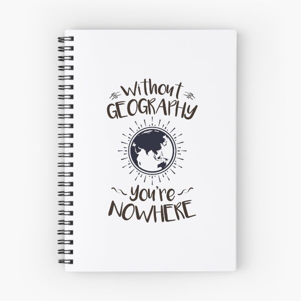 Item preview, Without Geography You're Nowhere designed and sold by jaygo.