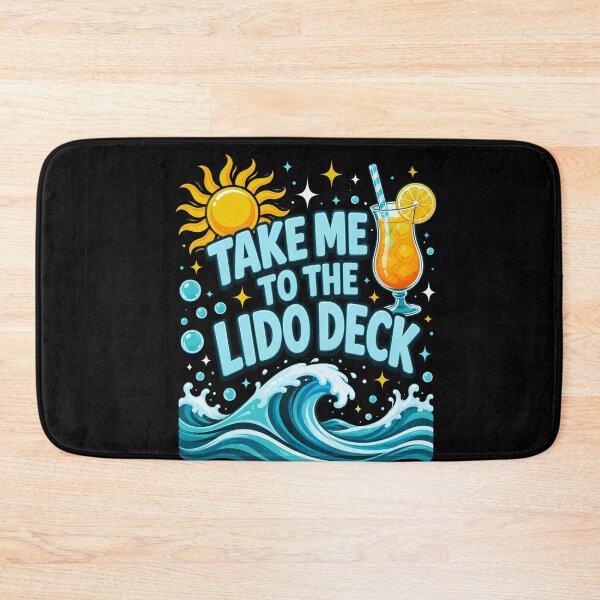 Item preview, Take Me To The Lido Deck Cruise Vacation Traveler designed and sold by FormalDehyena.