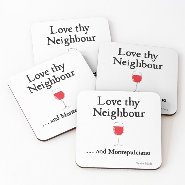 Item preview, Love Thy Neighbour... and Montepulciano designed and sold by GraceMadeArt.