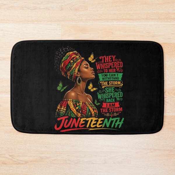 Item preview, Juneteenth African American Woman Empowerment Strong They Whispered To Her You Can't Withstand The Storm She Whispered Back I Am The Storm designed and sold by FormalDehyena.