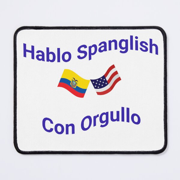 Item preview, Hablo Spanglish Con Orgullo (Ecuador) designed and sold by Caris Clothing.