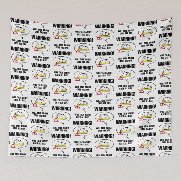 Item preview, Warning: Will Talk About Cats All Day designed and sold by CarefulCreation.