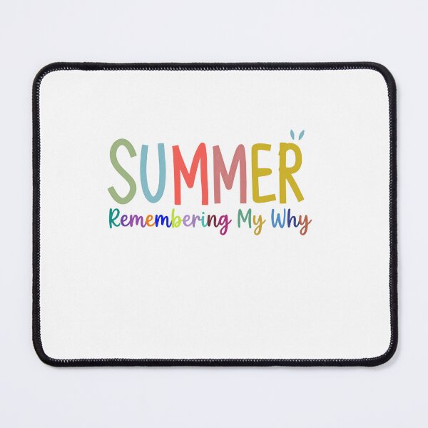 Item preview, Summer Remembering My Why Motivation Purpose Inspiration Goals designed and sold by RetroMini2026.