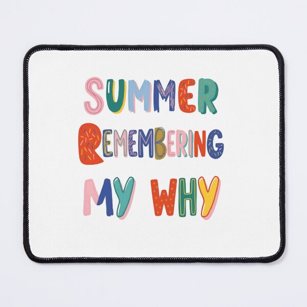 Item preview, Summer Remembering My Why Motivation Personal Growth Inspiration Goals designed and sold by RetroMini2026.