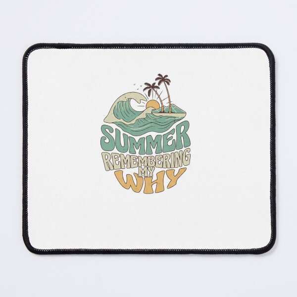 Item preview, Summer Remembering My Why Vacation Beach Motivation Purpose designed and sold by RetroMini2026.