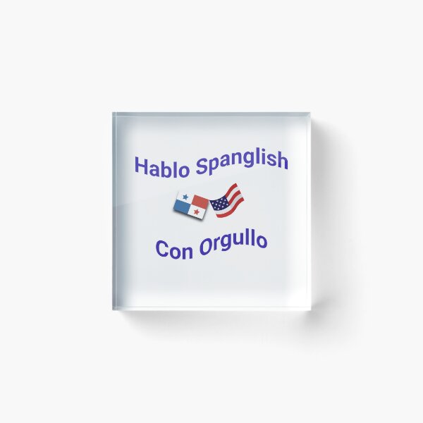 Item preview, Hablo Spanglish Con Orgullo (Panama) designed and sold by Caris Clothing.