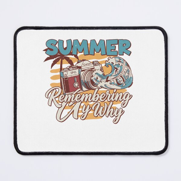 Item preview, Summer Remembering My Why Photography Travel Motivation designed and sold by RetroMini2026.