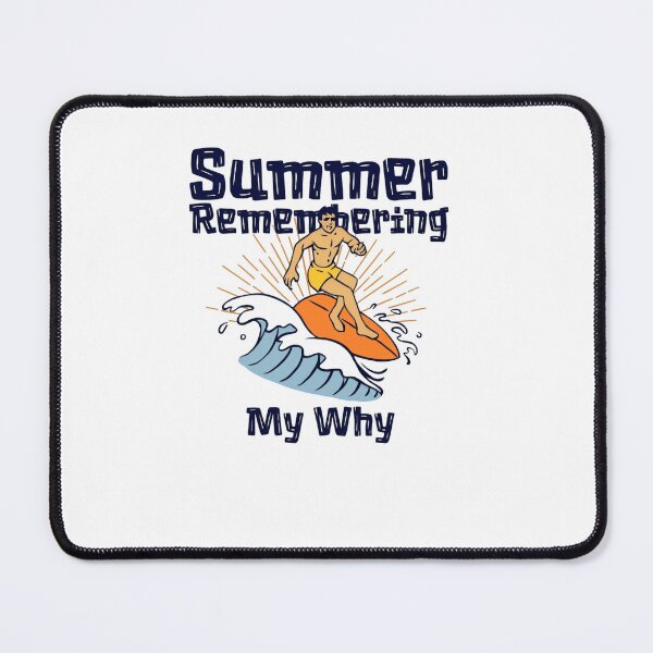 Item preview, Summer Remembering My Why Surfing Beach Motivation designed and sold by RetroMini2026.