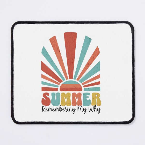 Item preview, Summer Remembering My Why Motivation Purpose Mindset designed and sold by RetroMini2026.