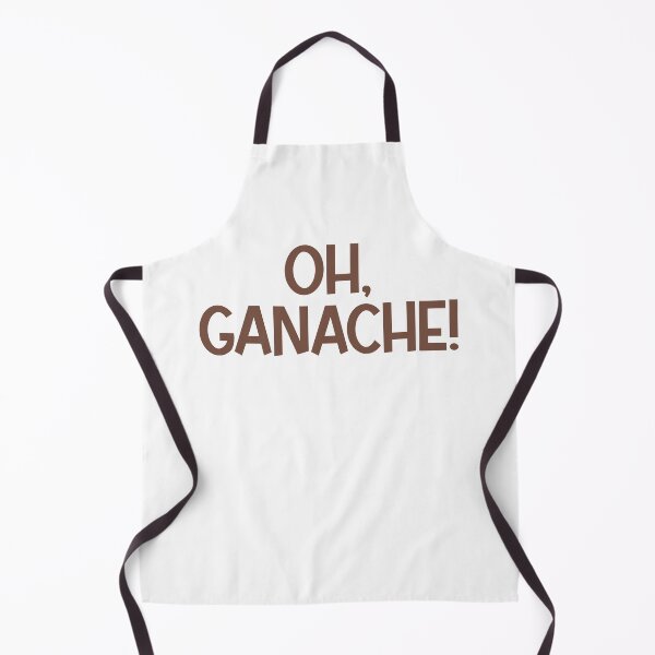 Item preview, Oh, Ganache! designed and sold by MyMysTShirts.
