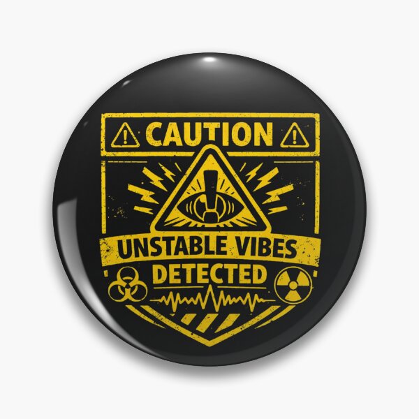 Item preview, Caution: Unstable Vibes Detected – Warning Sign Tee designed and sold by TheSarinaSource.