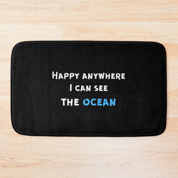 Item preview, Happy anywhere I can see the ocean designed and sold by BlissThreads.