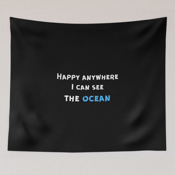 Item preview, Happy anywhere I can see the ocean designed and sold by BlissThreads.