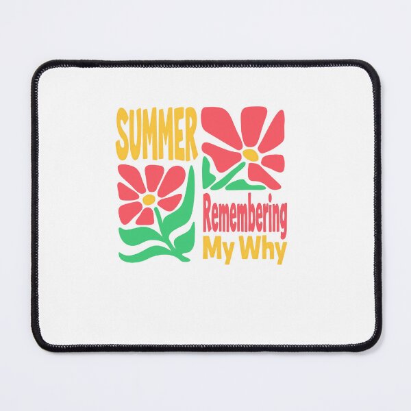 Item preview, Summer Remembering My Why Motivation Purpose Inspiration designed and sold by RetroMini2026.