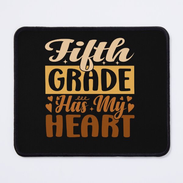 Item preview, Fifth Grade Has My Heart designed and sold by SiarheiYur.
