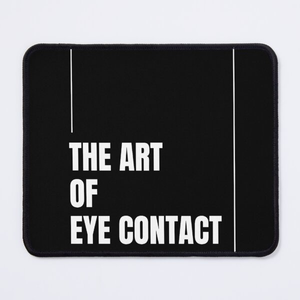 Item preview, Typography | The Art of Eye Contact | quotes design  designed and sold by MimiSabu.