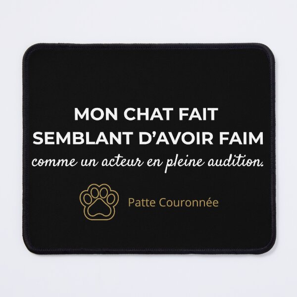 Item preview, My Cat Pretends to Be Hungry - Actor Comedy designed and sold by Patte Couronnée.