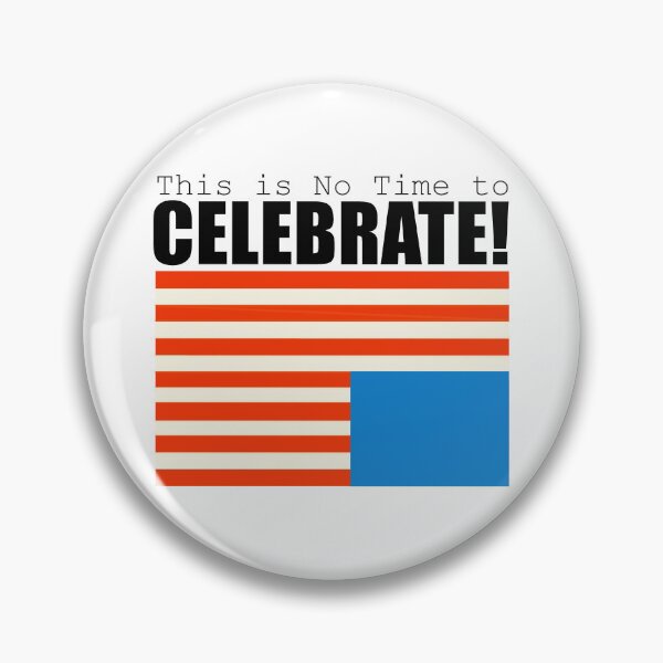 Item preview, No Time to Celebrate! designed and sold by Phil Marden.