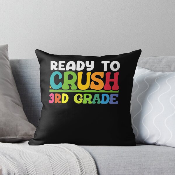 Item preview, Ready To Crush 3rd Grade designed and sold by SiarheiYur.