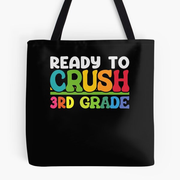 Item preview, Ready To Crush 3rd Grade designed and sold by SiarheiYur.
