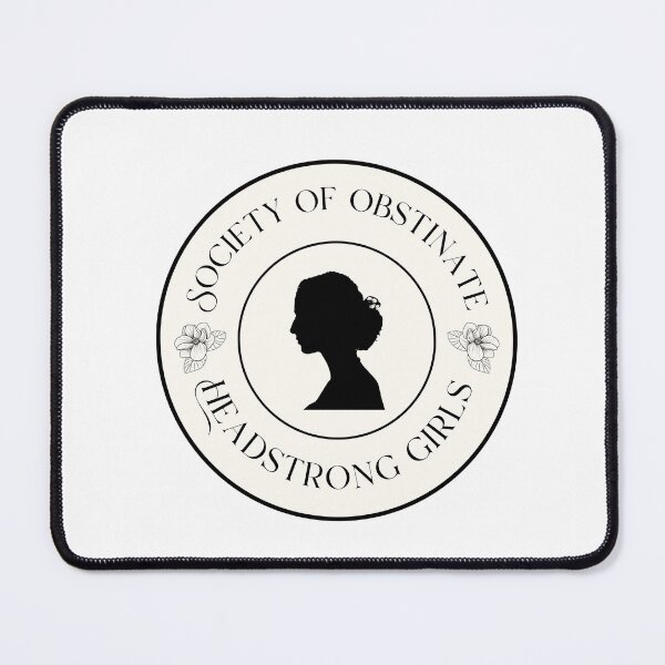 Item preview, Society of Obstinate, Headstrong Girls (Logo Only) designed and sold by RoseDesigns05.