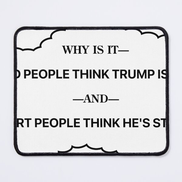 Item preview, You Think Trump Is Smart? designed and sold by VisionWind.
