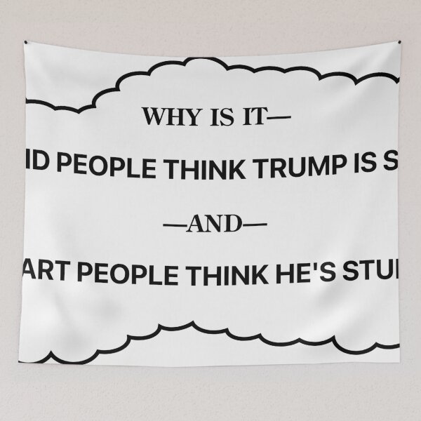 Item preview, You Think Trump Is Smart? designed and sold by VisionWind.