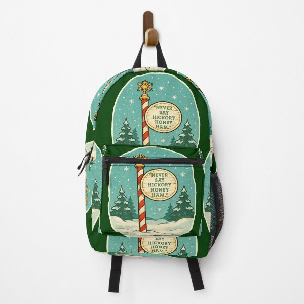 Item preview, Never Say Hickory Honey Ham North Pole designed and sold by Normbot2000.